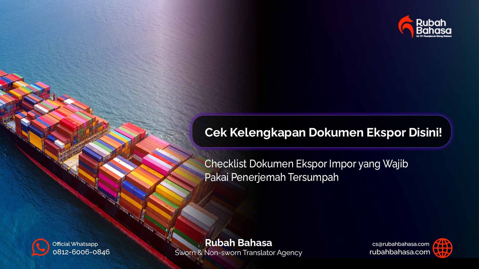 Checklist dokumen ekspor impor yang wajib diterjemahkan oleh penerjemah tersumpah untuk memastikan legalitas dan kelancaran proses perdagangan internasional