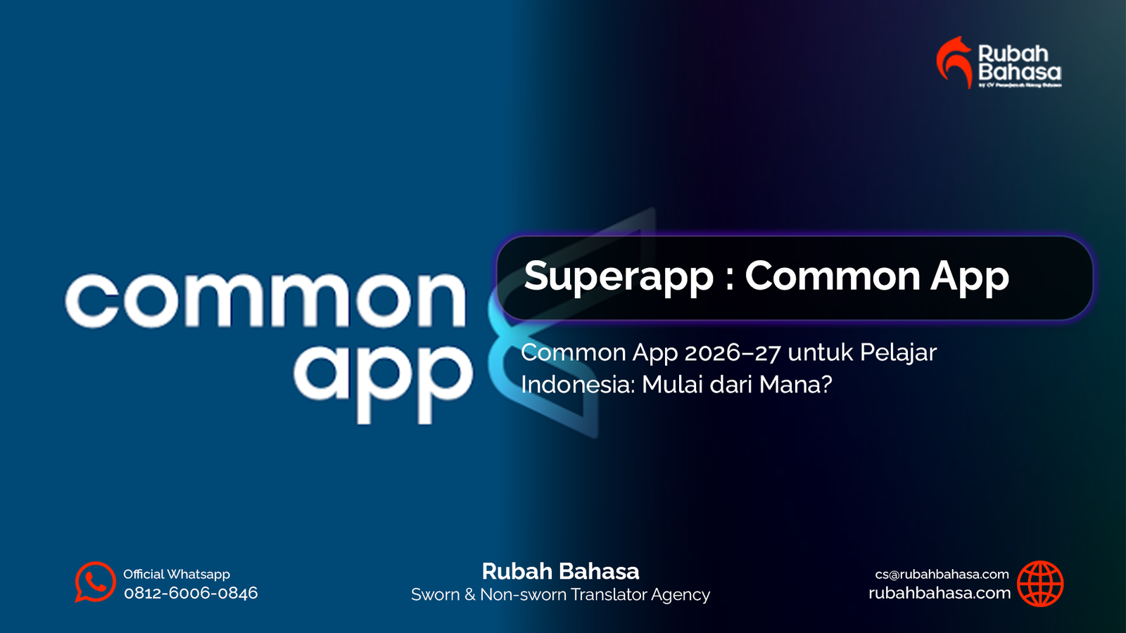 Informasi Common App 2026–2027 untuk pelajar Indonesia